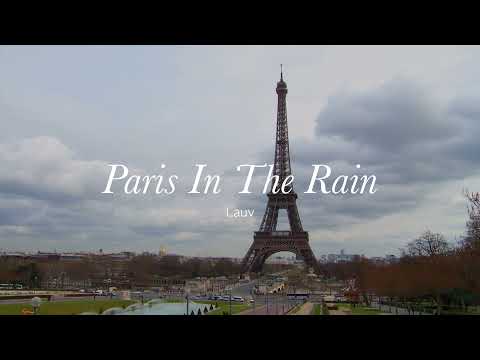Lauv-Paris In The Rain [가사/해석/자막]