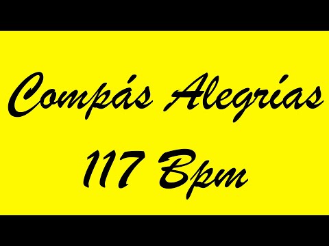 Compás Alegrías 117 Bpm - Bases Flamencas