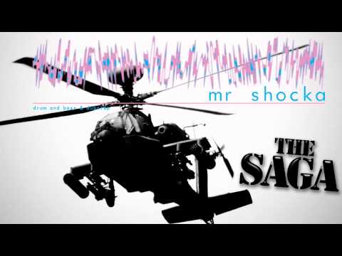 Mr Shocka - The Saga (Drum n Bass)
