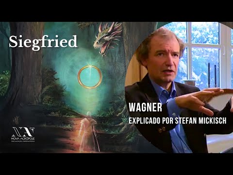 "Siegfried" - Wagner Explicado por Stefan Mickisch