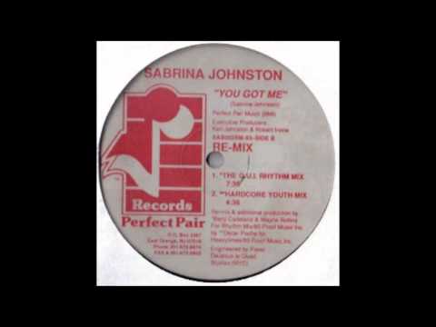 Sabrina Johnston - You Got Me (Hardcore Youth Mix)