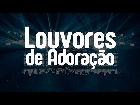 Louvores de Adoração 2026🎶 As Melhores Músicas Gospel - Top Hinos Evangélicos