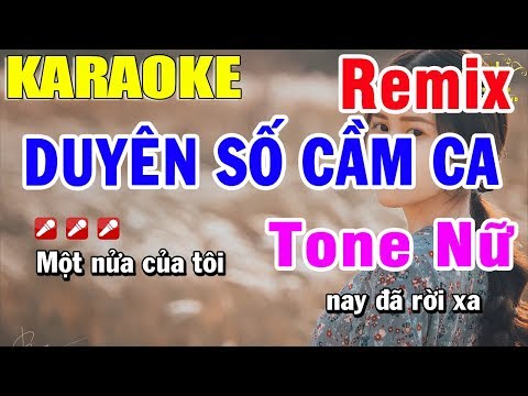 Karaoke Duyên Số Cầm Ca Remix Tone Nữ Nhạc Sống | Trọng Hiếu