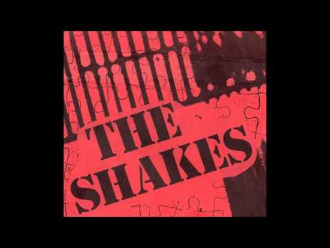 The Shakes
