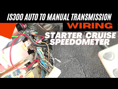 Lexus IS300 Manual Swap Interior Wiring | Speed Sensor-Starter Switch-Cruise Control