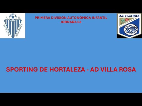 2025 1012 SPORTING DE HORTALEZA vs AD VILLA ROSA