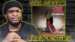 Ozzy Osbourne - Revelation (Mother Earth)  REACTION/REVIEW