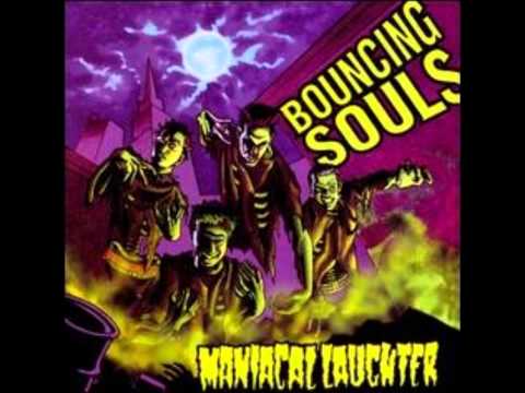 Bouncing Souls - Maniacal Laughter [Full Album!]