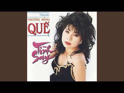 Thể hiện bởi Phương Hồng Quế