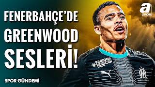 Fenerbahçe Mason Greenwood İçin Roma ile Yarışıyor