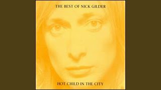 Nick Gilder - Hot Child In The City