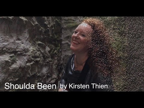 Kirsten Thien ~ Shoulda Been ~ Official Music Video  HD 1080p