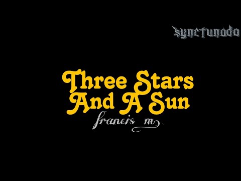 THREE STARS AND A SUN [ FRANCIS M.] KARAOKE | MINUS ONE