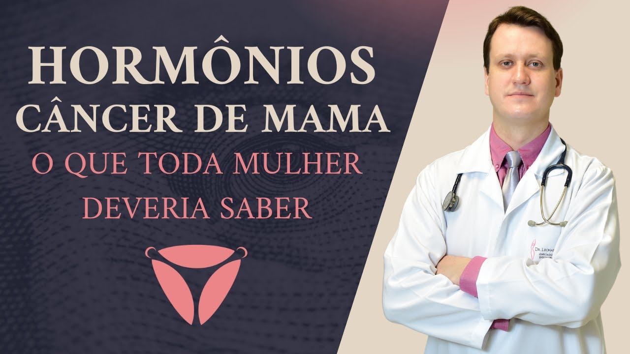 Hormônios Causam Câncer de Mama ?