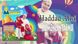 Download lagu Haddad Alwi - Ku Mencintaimu mp3 Download lagu Haddad Alwi - Ku Mencintaimu mp3