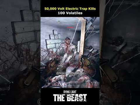 Killing 100 Volatiles with Electric Trap #dyinglight #dyinglightthebeast