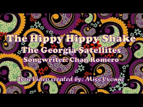 The Georgia Satellites - THE HIPPY HIPPY SHAKE (Lyric Video)