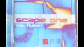 Scape One - Not Human