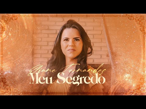 Eliane Fernandes - Meu Segredo | Clipe Oficial