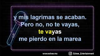 Intocable - No Te Vayas (Versión Karaoke)