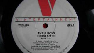 The B Boys - Girls 1985