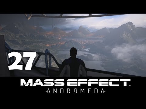 Mass Effect Andromeda - Part 27: Paradise City