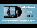 แปลเพลง Thai Sub Daniel Caesar Who Knows JustTheTitle