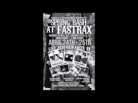 SPRING BASH WITH SOUTHERN COUNTRY MUZIK, CHARLIE FALRY, YOUNG GUNNER, HARD TARGET