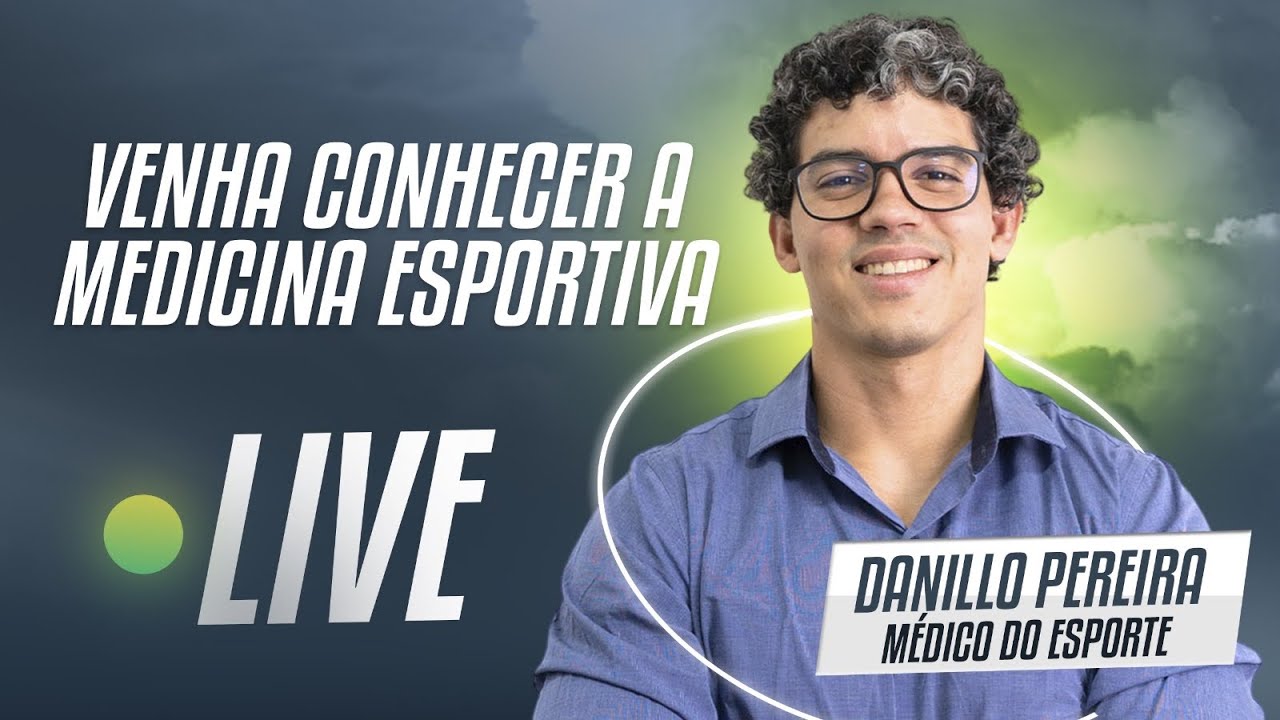 Dr. Danillo Pereira- Medicina Esportiva está ao vivo!