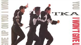 I Won't Give Up On You (Powermix) - TKA