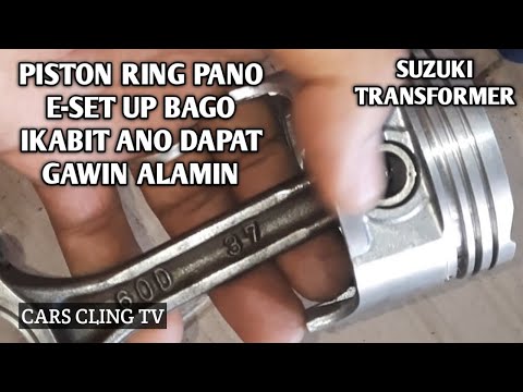 PISTON RING SET UP BAGO IKABIT DAPAT MALAMAN PARA IWAS OVERHEAT BASIC SUZUKI TRANSFORMER ENGINE