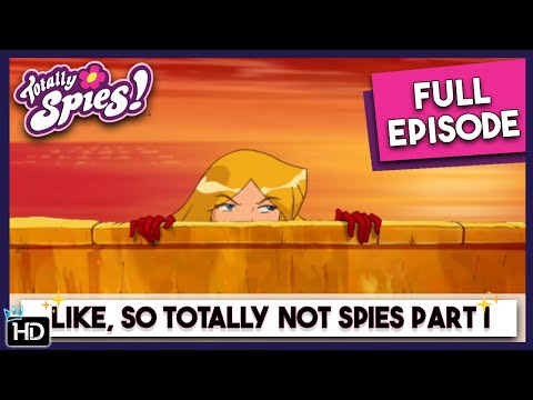 The Mystery Spy Revealed, Part 1 | Totally Spies | Season 4 Episode 22