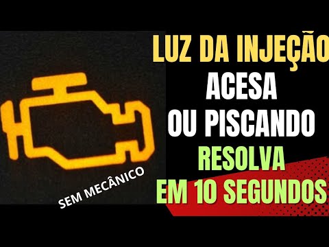 LUZ DA INJEÇÃO ELETRÔNICA ACESA OU PISCANDO O QUE PODE SER - Resolva em 10 Segundos Sem Mecânico