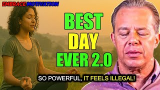 Dr. Joe Dispenza - BEST DAY EVER 2.0 Guided Morning MeditationTo Start Your Day with Joy.
