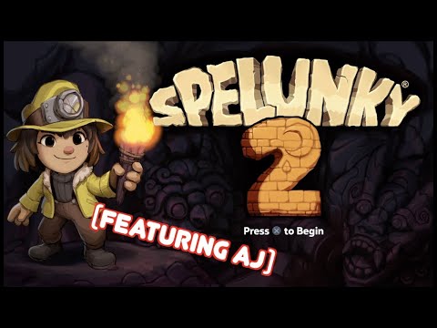 SPELUNKY 2 is a VERY FRUSTRATING game!!! Part 1 featuring AJ