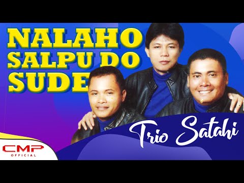 Trio Satahi - Nalaho Salpu Do Sude (Official Music Video) | POP BATAK TERBARU VOL. 2