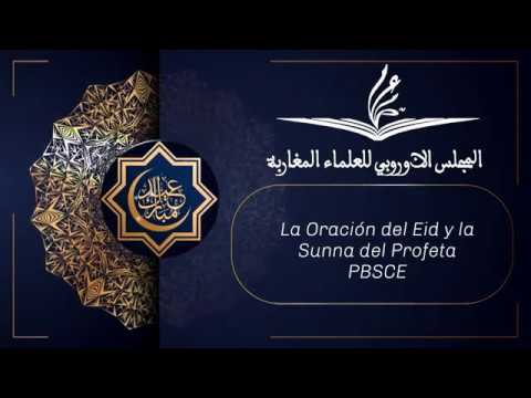 La Oracion del Eid y la Sunna del Profeta PBSCE