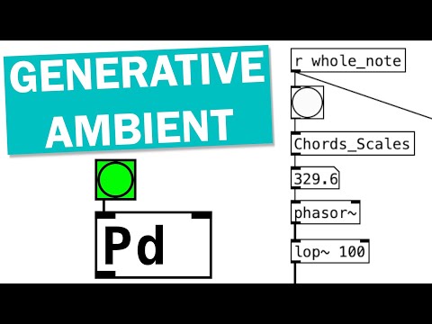 How to Create Generative Ambient Music in Pure Data!