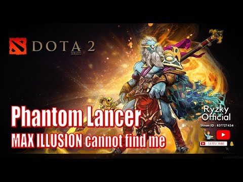 Dota 2 - Phantom Lancer MAX ILLUSION cannot find me