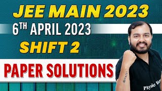 JEE MAIN 2023 Paper Discussion, Attempt 2🔥 || 6th April - Shift 2