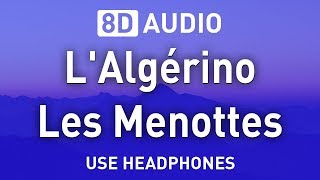 L&#39;Algérino - Les Menottes (Tching Tchang Tchong) | 8D AUDIO