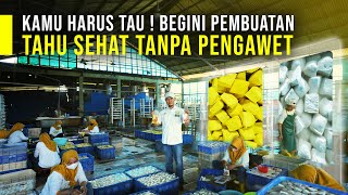 Download lagu Kamu Harus Tau! Begini Proses Pembuatan Tahu Sehat Tanpa Pengawet mp3