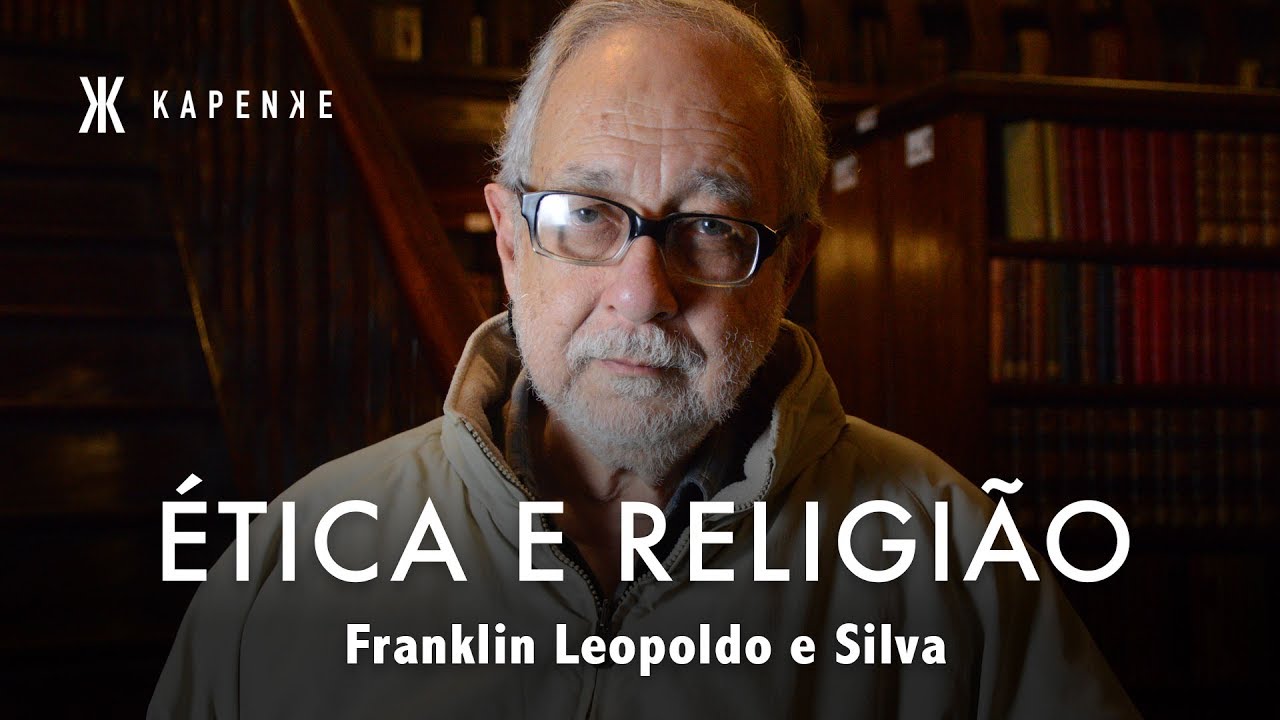 Ética e Religião - Franklin Leopoldo e Silva