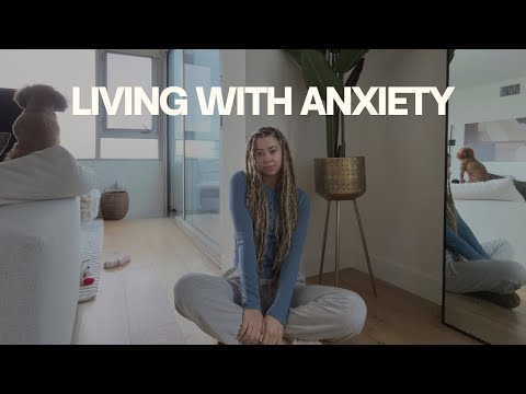 Living with anxiety 