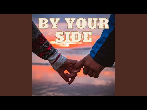 By Your Side
