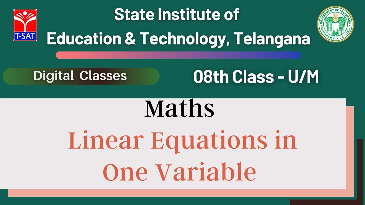 08th Class (E/M) || Maths – Linear Equations in One Variable || 30.08.2021