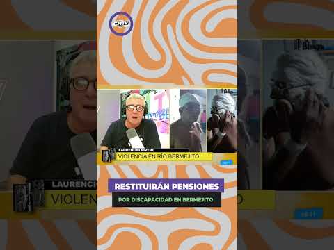 RESTITUIRÁN PENSIONES POR DISCAPACIDAD EN BERMEJITO