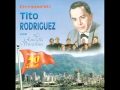 Tito Rodríguez - "Se te olvida"