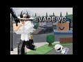 Evade Vc Funny Moments(P.T. 6)