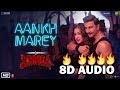 SIMMBA: Aankh Marey (8D Music) | Neha Kakkar | Kumar Sanu | T- Series